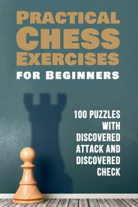 Practical Chess Exercises for Beginners