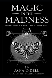 Magic in the Madness