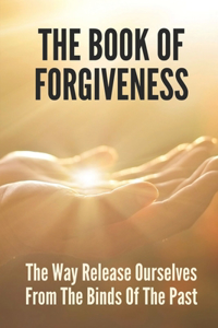 The Book Of Forgiveness