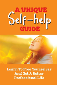 A Unique Self-Help Guide