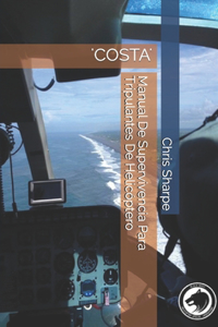 Manual De Supervivencia Para Tripulantes De Helicóptero