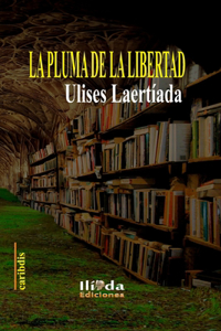 La pluma de la libertad