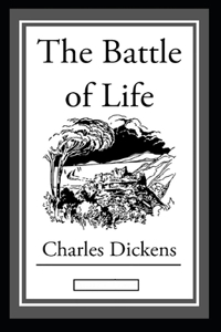 The Battle of Life Annotated