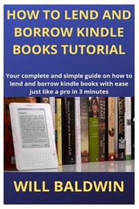 How to Lend and Borrow Kindle Books Tutorial