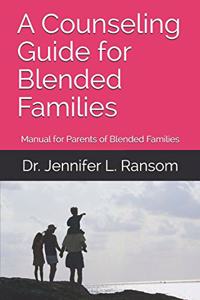 Counseling Guide for Blended Families