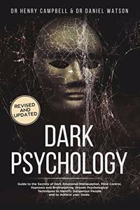 Dark Psychology - REVISED AND UPDATED