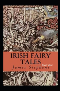 Irish Fairy Tales Illustrated