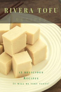 Rivera Tofu Recipes