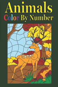 Animals Color By Number: Coloring Book for Kids-Animals Including Farm Animals, Jungle Animals, Woodland Animals and Sea Animals (Jumbo Coloring Activity Book ... Ages 4-8, 