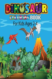Dinosaur Coloring Book For Kids Ages 2-4