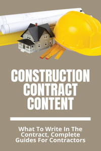 Construction Contract Content