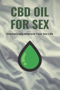 CBD Oil For Sex