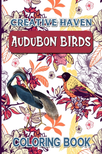 Creative Haven Audubon Birds Coloring Book