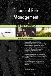 Financial Risk Management Critical Questions Skills Assessment