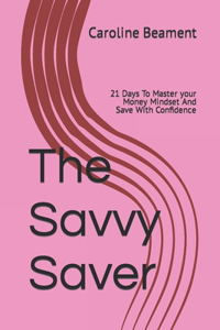 The Savvy Saver
