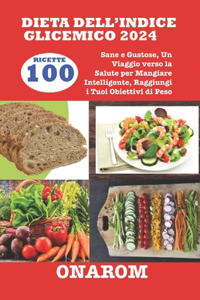 Dieta Dell'indice Glicemico 2024
