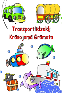 Transportlīdzekļi Krāsojamā Grāmata