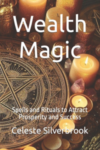 Wealth Magic