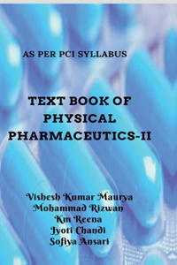 TEXT BOOK OF PHYSICAL PHARMACEUTICS-II