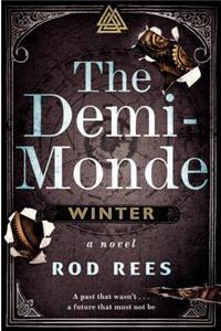 The Demi-Monde: Winter