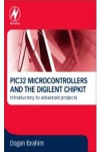 Pic32 Microcontrollers and the Digilent Chipkit