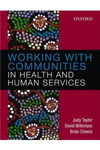 Working with Communities in Health and Human Services