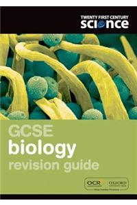 Twenty First Century Science: GCSE Biology Revision Guide