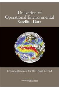 Utilization of Operational Environmental Satellite Data