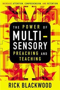 Power of Multisensory Preaching and Teaching