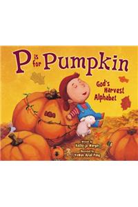 P Is for Pumpkin