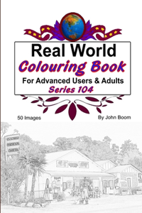 Real World Colouring Books Series 104