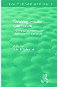 Breaking Into the Curriculum