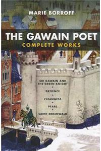 The Gawain Poet: Complete Works
