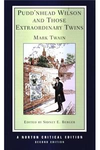 Pudd'nhead Wilson and Those Extraordinary Twins