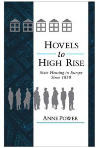 Hovels to Highrise