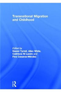 Transnational Migration and Childhood