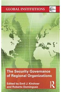 Security Governance of Regional Organizations
