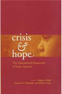 Crisis and Hope