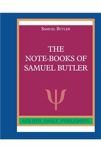 The Note-Books of Samuel Butler