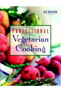 Professional Vegetarian Cooking