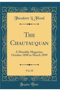 The Chautauquan, Vol. 28