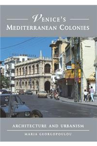Venice's Mediterranean Colonies