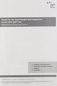Steck Vaughn GED Pretest for Mathematical Reasoning Form D