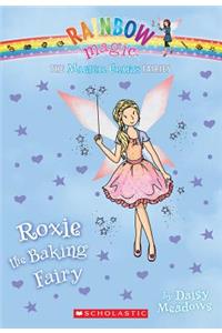 The Magical Crafts Fairies #7: Roxie the Baking Fairy, Volume 7
