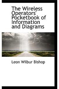 The Wireless Operators' Pocketbook of Information and Diagrams