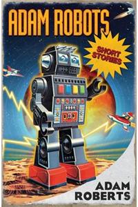 Adam Robots