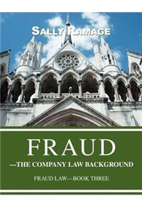 Fraud--The Company Law Background