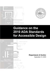 Guidance on the 2010 ADA Standards for Accessible Design