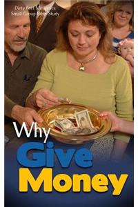 Why Give Money?