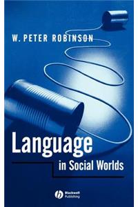 Language in Social Worlds